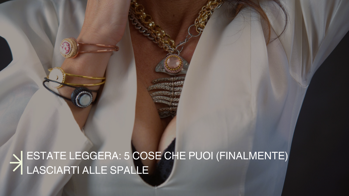 Estate: 5 cose di cui liberarti